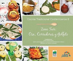 Cocina tradicional Zona Sur - Osa - Corredores - Golfito